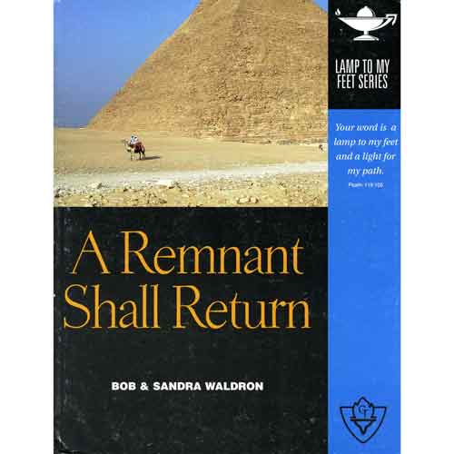 A Remnant Shall Return 