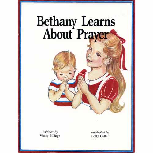 Bethany Learns About Prayer