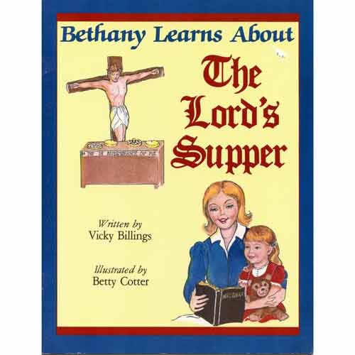 Bethany Learns About the Lord's Supper