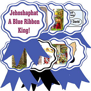 Jehosphaphat, the Blue Ribbon King