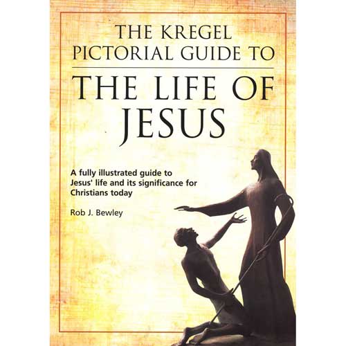 Pictorial Guide to The Life of Jesus