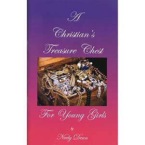A Christian's Treasure Chest for Young Girls