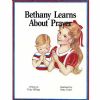 Bethany Learns About Prayer