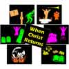 When Christ Returns Blacklight Kit